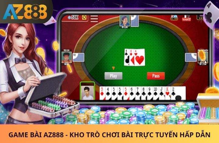 Giới thiệu về Game Bài AZ888 Giới thiệu về Game Bài AZ888